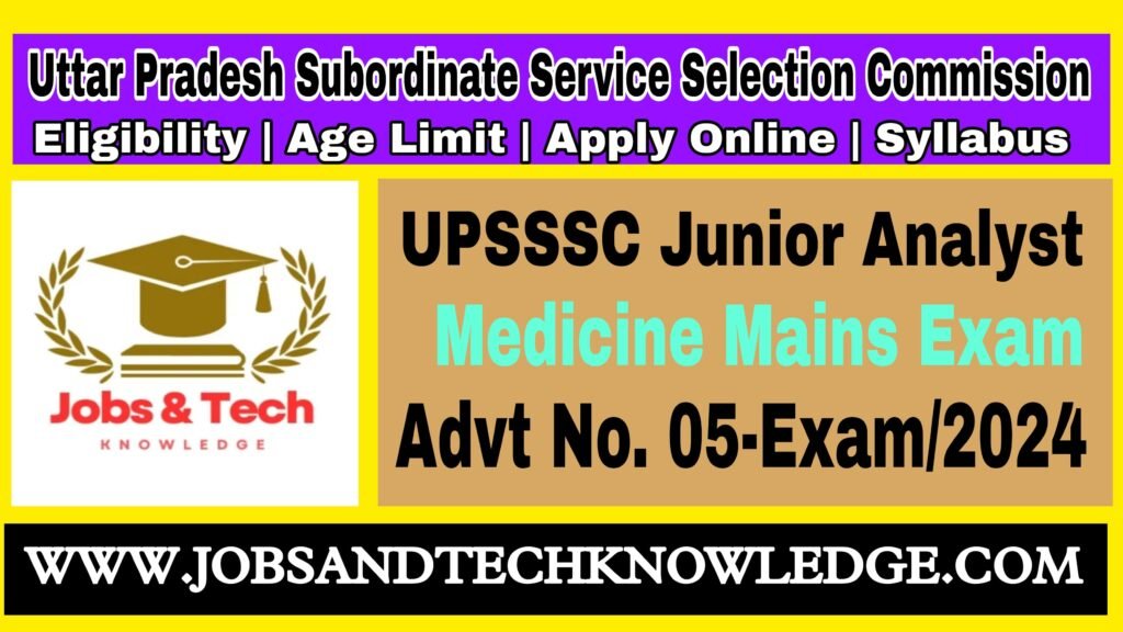 UPSSSC UP Junior Analyst Medicine (Drugs) Recruitment 2024 Apply Online for 361 Post