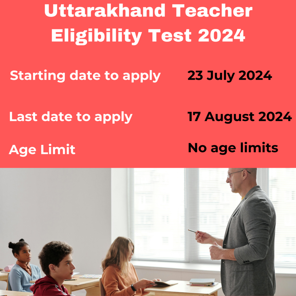 Uttarakhand Teacher Eligibility Test 2024